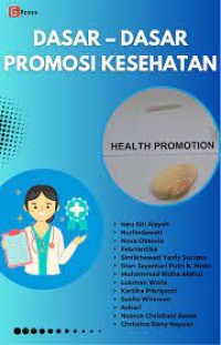 Dasar- Dasar Promosi Kesehatan