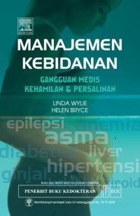 Manajemen Kebidanan; Gangguan Medis Kehamilan & persalinan