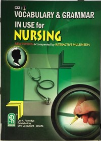 VOCABULARY & GRAMAR IN USE FOR NURSING
