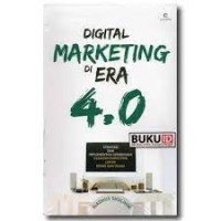 DIGITAL  MARKETING DI ERA 4.0