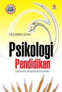 Psikologi Pendidikan DENGAN PENDEKATAN BARU