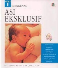 MENGENAL ASI EKSLUSIF